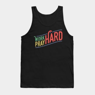 Work Hard Pray Hard Christian Tshirt Tank Top